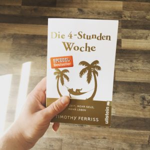 Die 4-Stunden Woche - Timothy Ferris